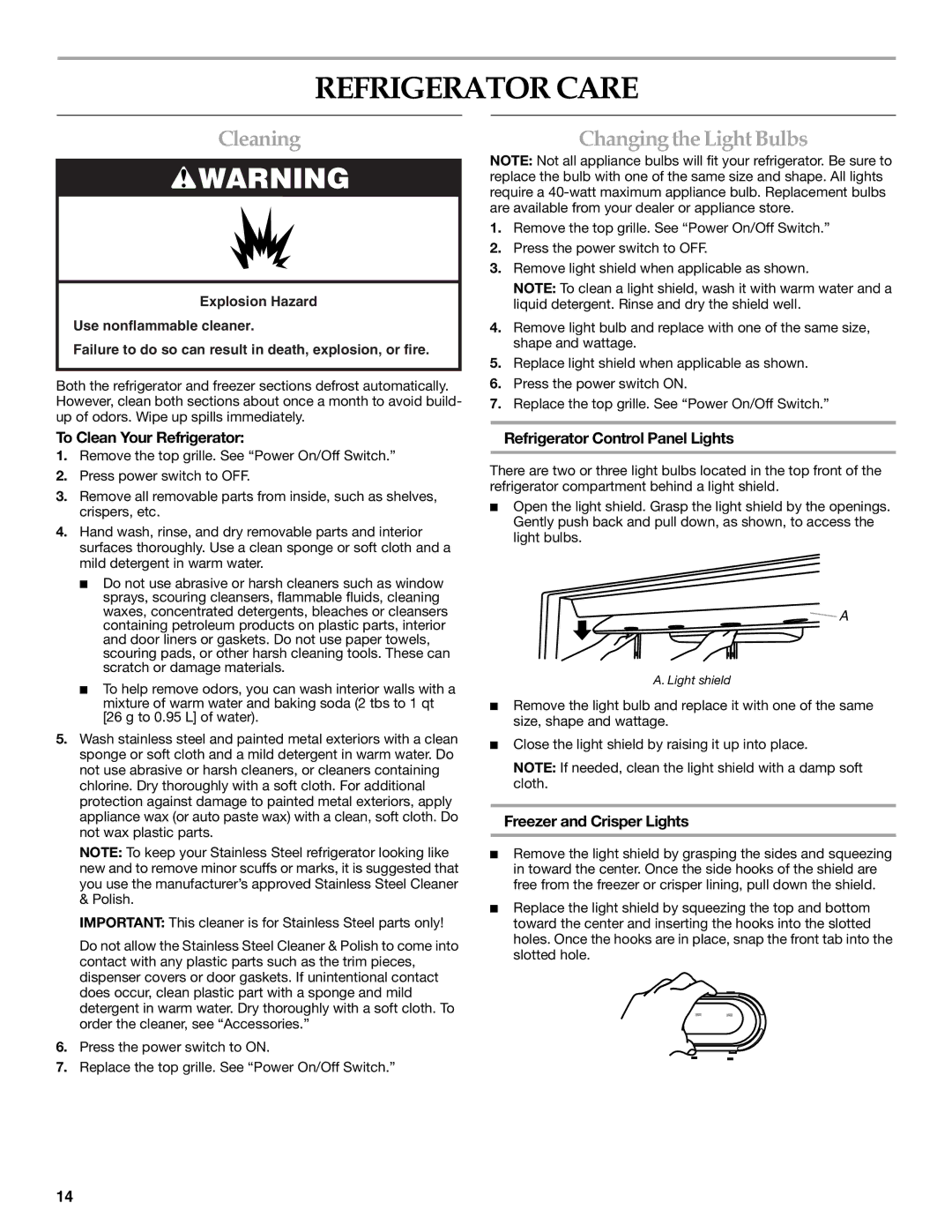 KitchenAid 2316571A manual Refrigerator Care, Cleaning, Changing the Light Bulbs 