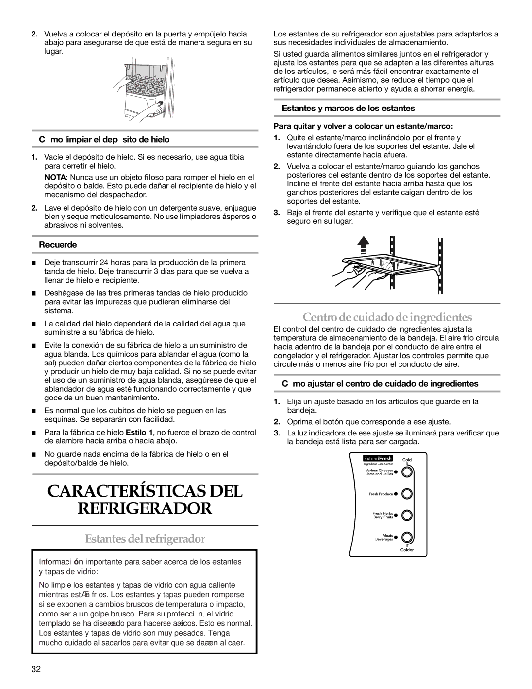 KitchenAid 2316571A manual Características DEL Refrigerador, Estantes delrefrigerador, Centro decuidado deingredientes 