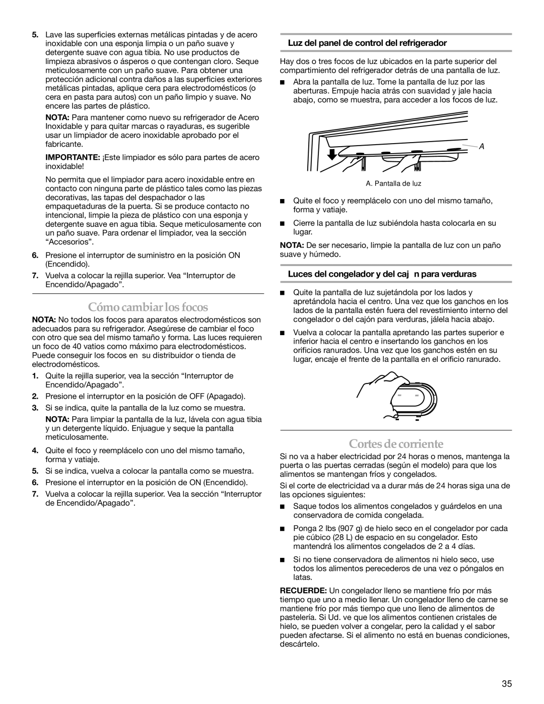 KitchenAid 2316571A manual Cómo cambiarlos focos, Cortesde corriente, Luz del panel de control del refrigerador 