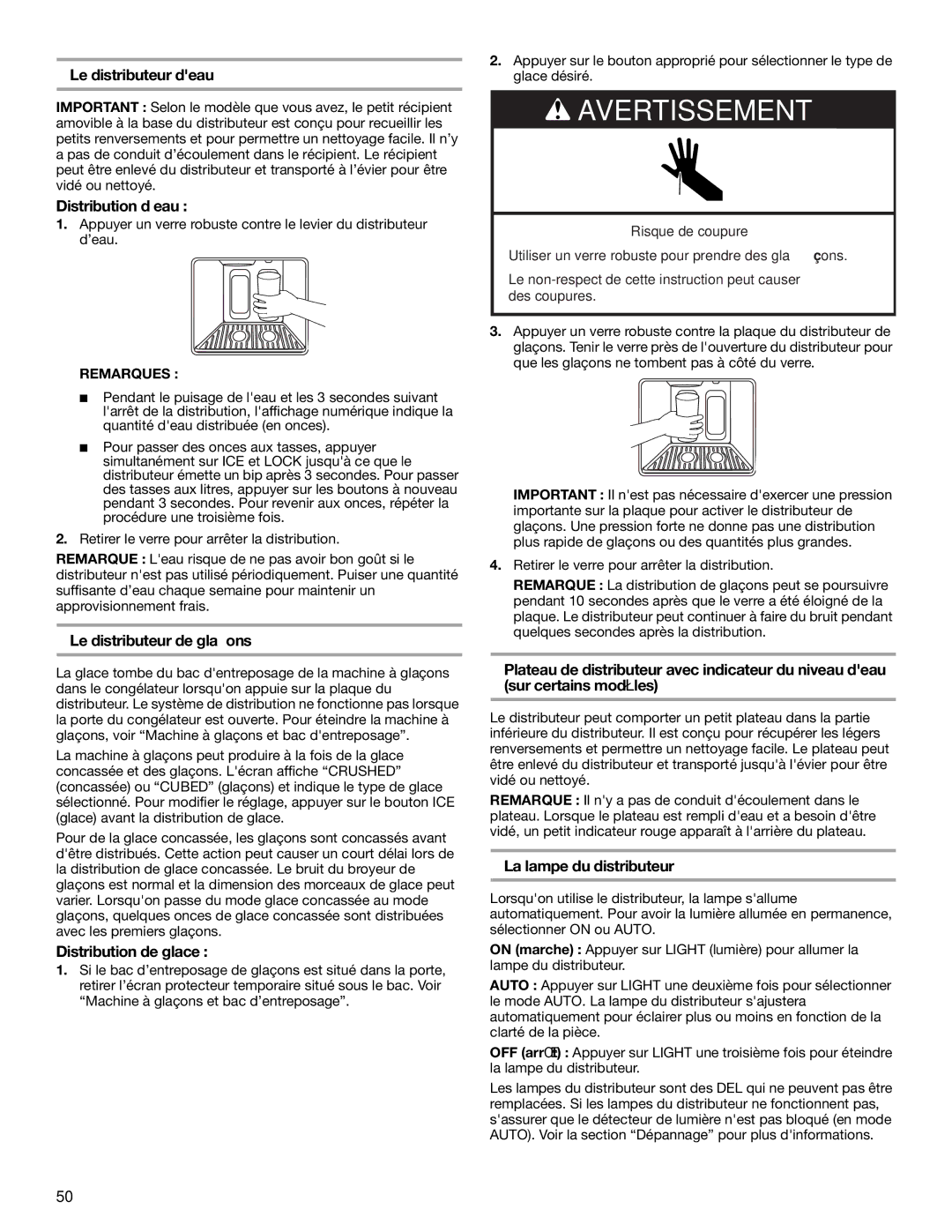 KitchenAid 2316571A manual Le distributeur deau, Distribution d’eau, Le distributeur de glaçons, Distribution de glace 