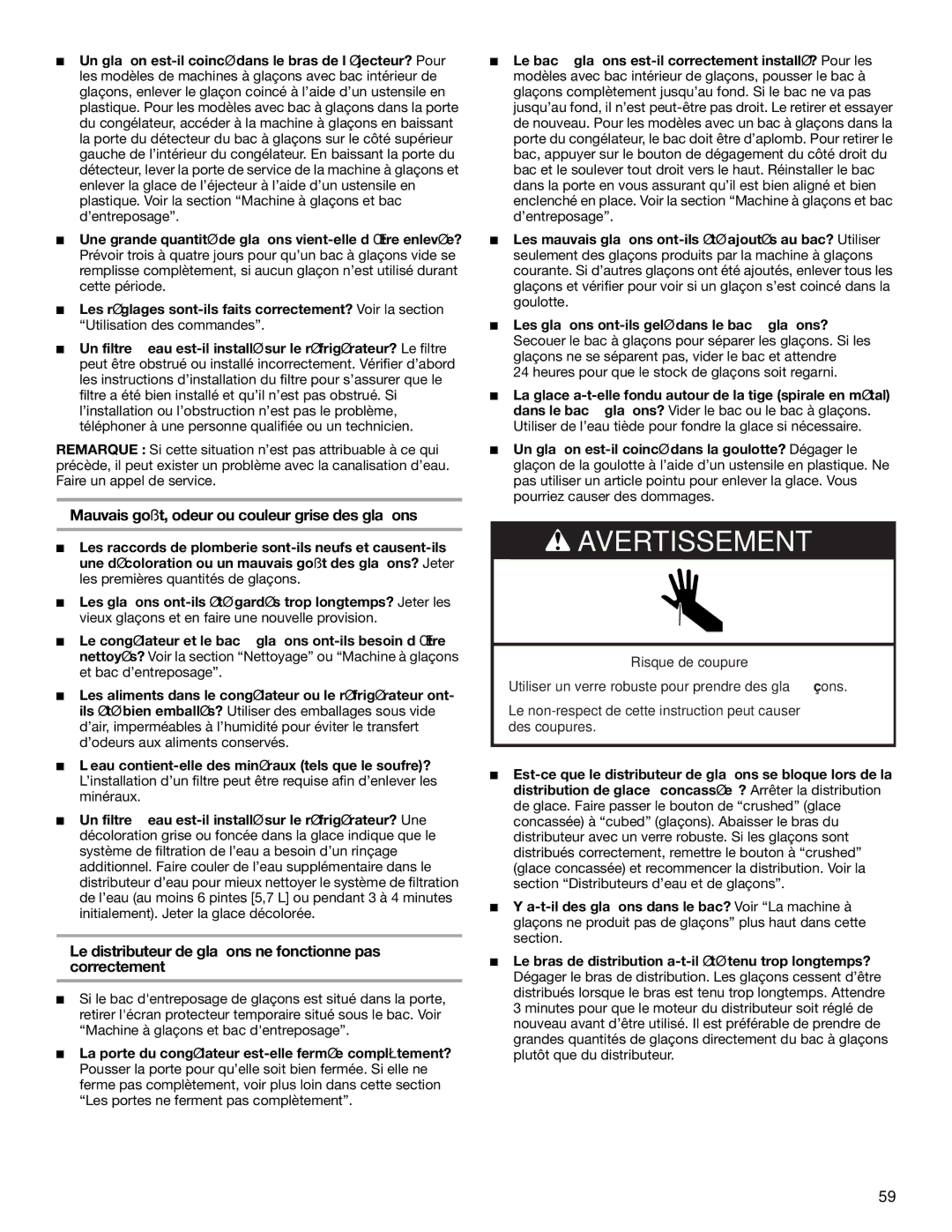 KitchenAid 2316571A manual Mauvais goût, odeur ou couleur grise des glaçons 