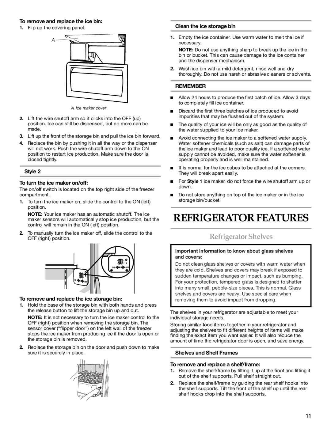 KitchenAid 2317086 manual Refrigerator Features, Refrigerator Shelves, To remove and replace the ice bin 