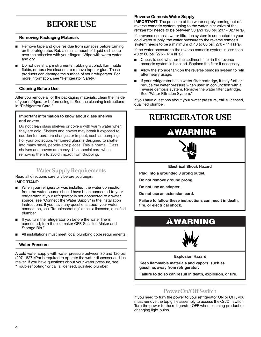 KitchenAid 2317086 manual Before USE, Refrigerator USE, Water Supply Requirements, Power On/Off Switch 