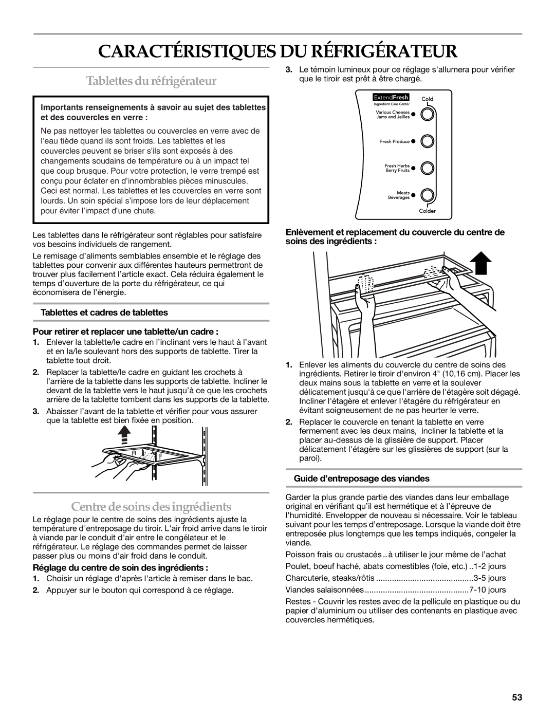 KitchenAid 2317086 manual Caractéristiques DU Réfrigérateur, Tablettes du réfrigérateur, Centre de soins des ingrédients 