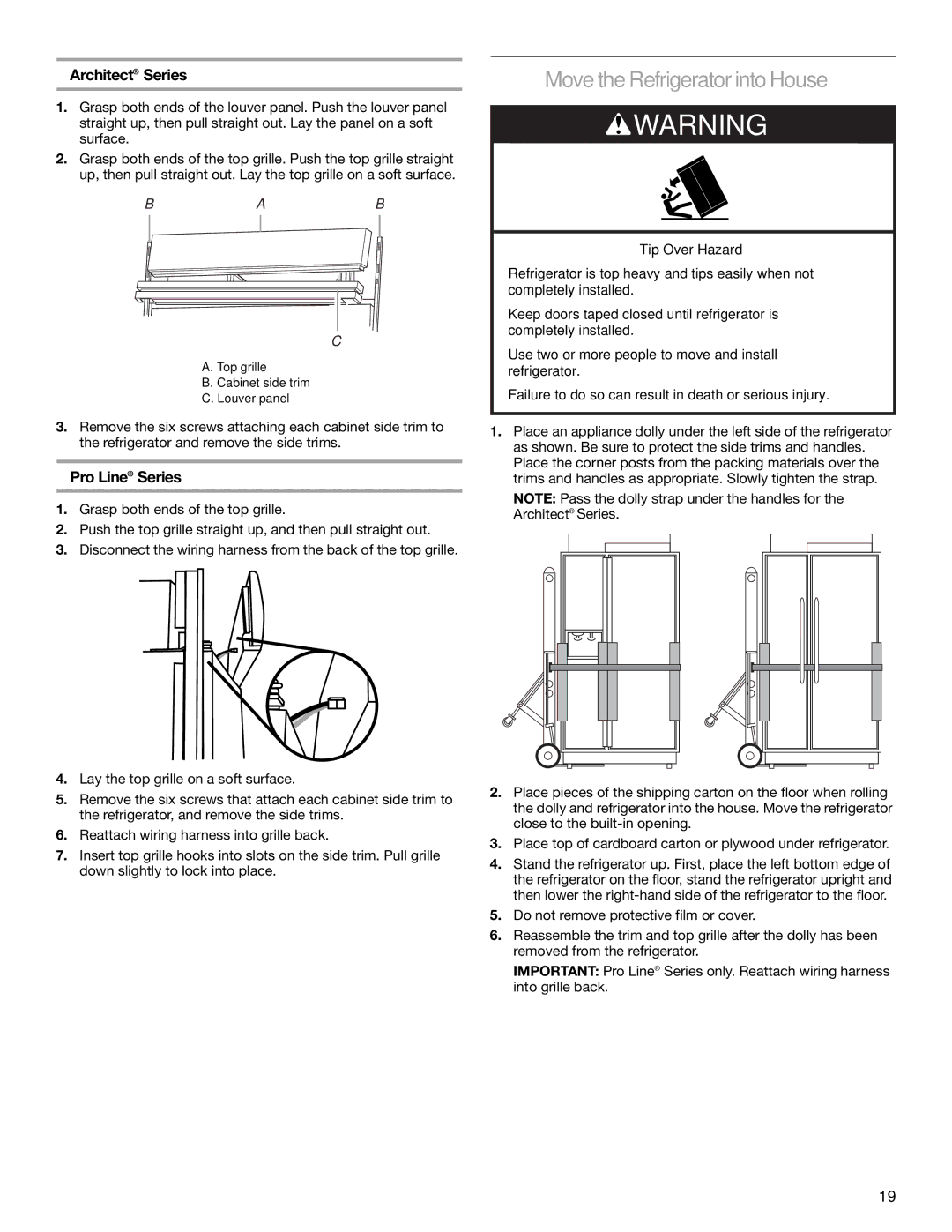 KitchenAid 2317872A manual Move the Refrigerator into House, Architect Series, Pro Line Series 