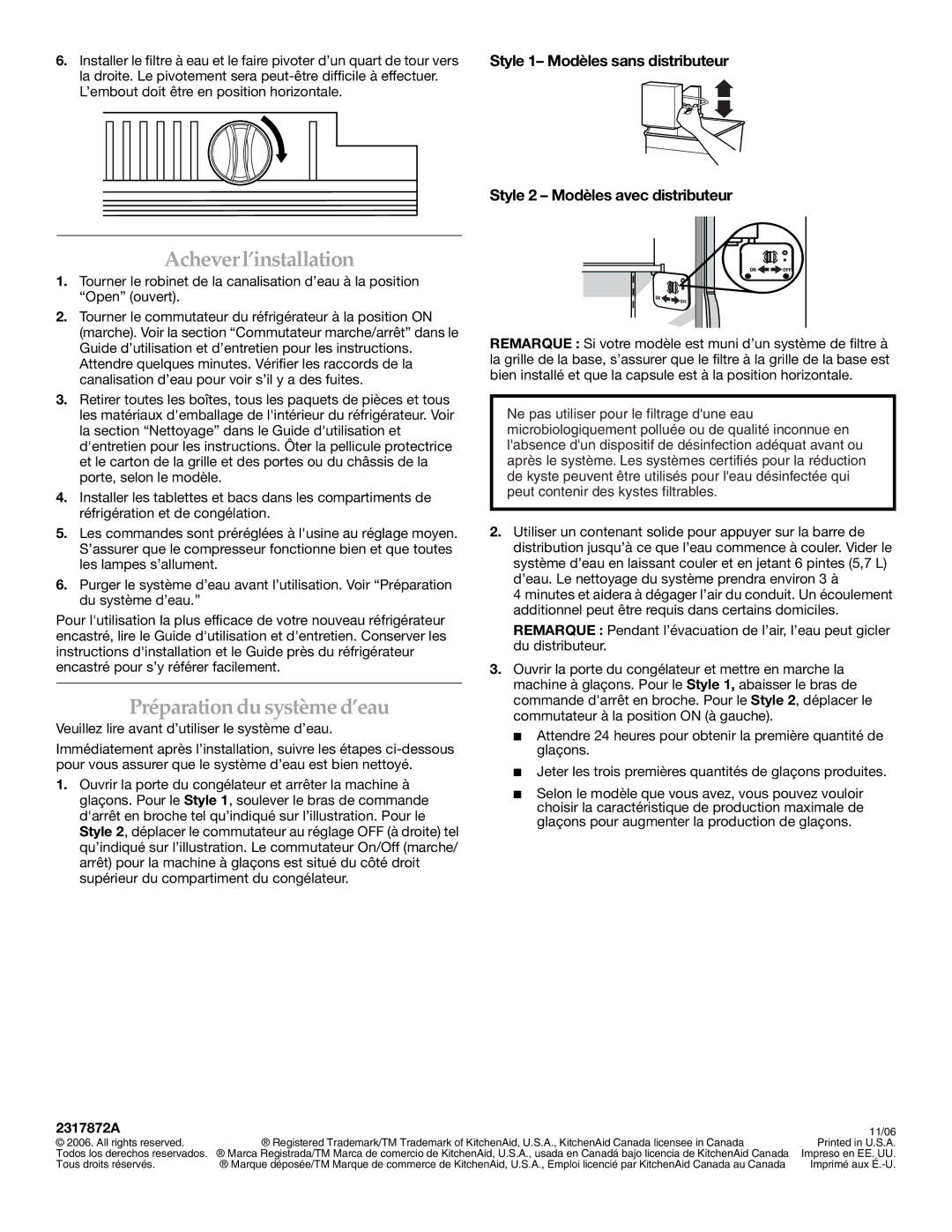 KitchenAid 2317872A manual Acheverl’installation, Préparation du système d’eau, Style 2 Modèles avec distributeur 