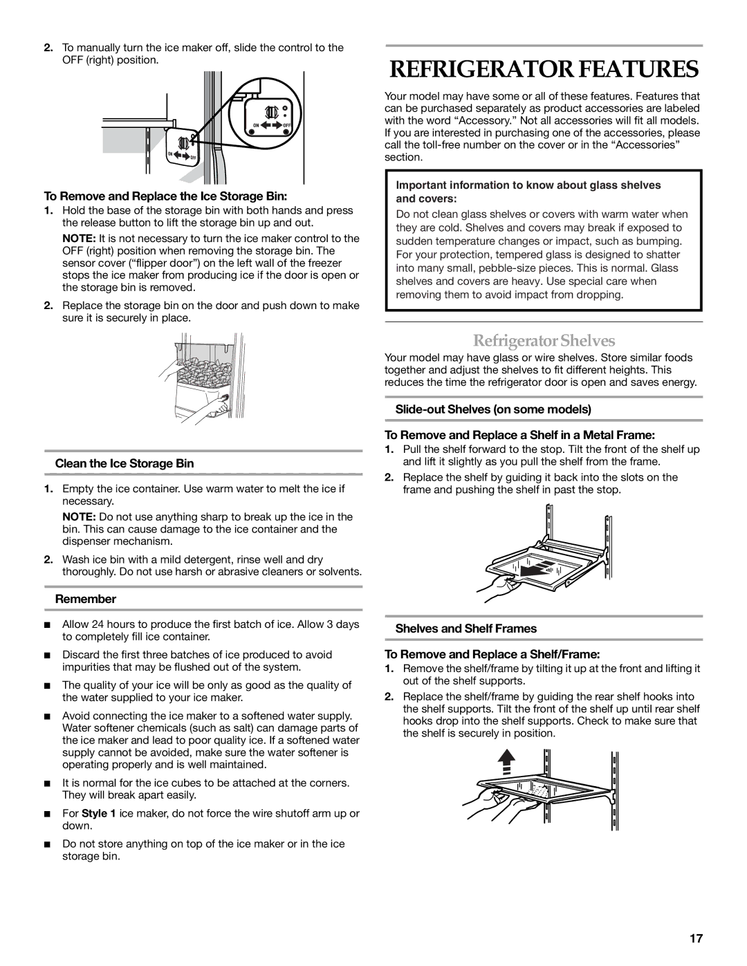 KitchenAid 2318581 manual Refrigerator Features, Refrigerator Shelves, To Remove and Replace the Ice Storage Bin, Remember 