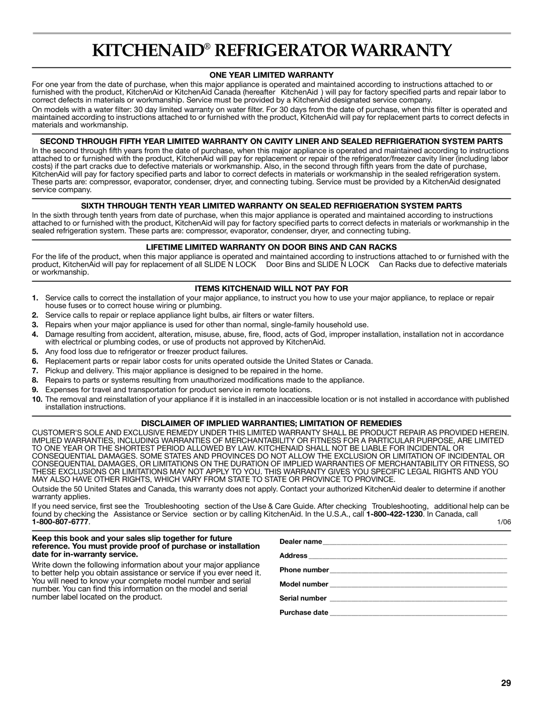 KitchenAid 2318581 manual Kitchenaid Refrigerator Warranty, ONE Year Limited Warranty, Items Kitchenaid will not PAY for 