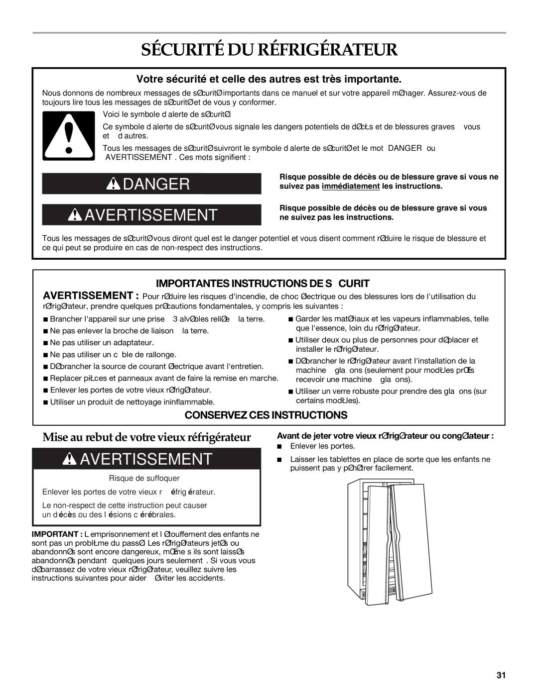 KitchenAid 2318581 Sécurité DU Réfrigérateur, Avant de jeter votre vieux réfrigérateur ou congélateur, Enlever les portes 