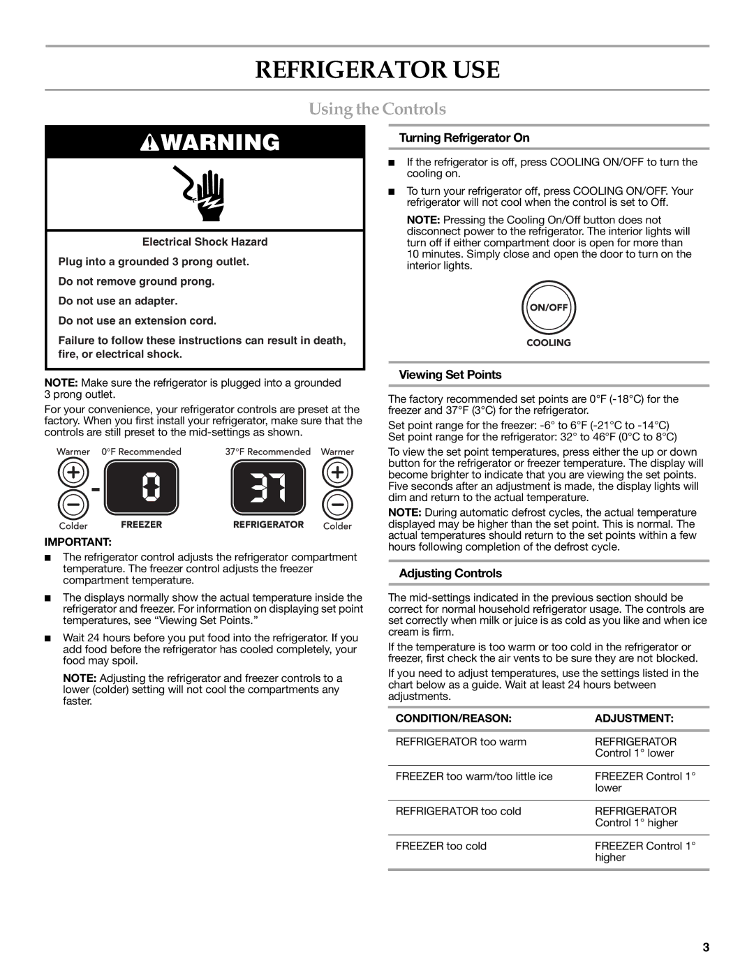 KitchenAid 2318583 Refrigerator USE, Using the Controls, Turning Refrigerator On, Viewing Set Points, Adjusting Controls 