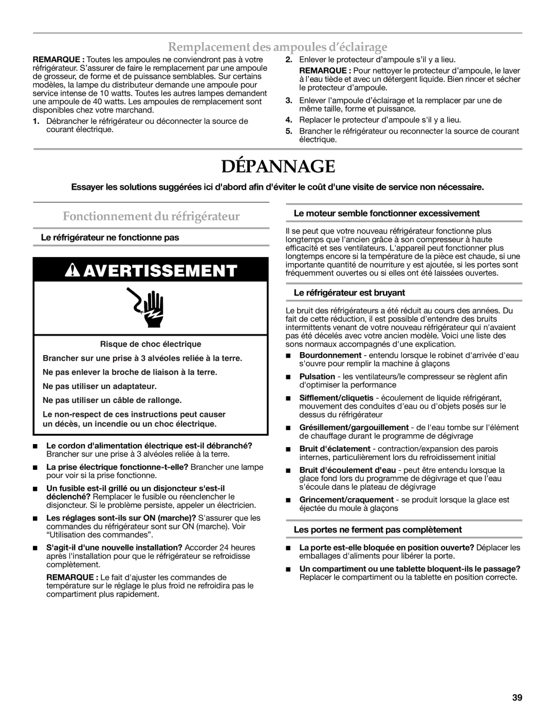 KitchenAid 2318586 warranty Dépannage, Remplacement des ampoules d’éclairage, Fonctionnement du réfrigérateur 