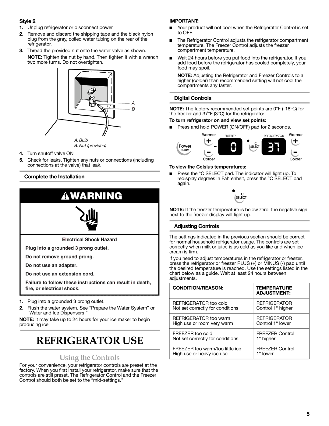 KitchenAid 2318586 Refrigerator USE, Using the Controls, Complete the Installation, Digital Controls, Adjusting Controls 