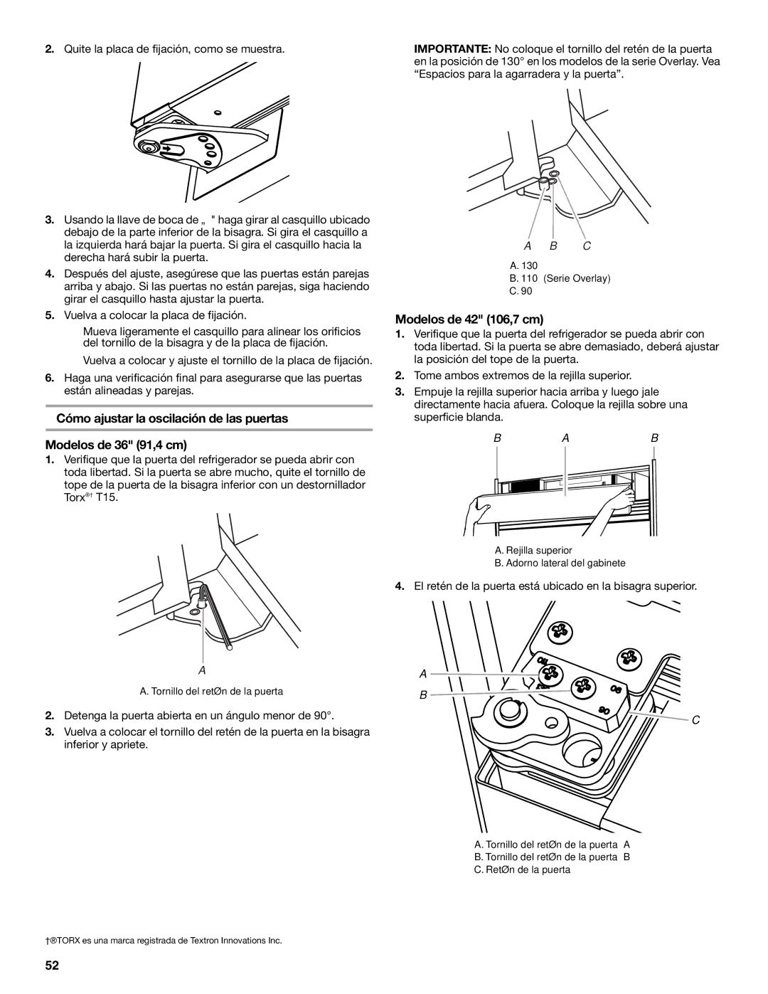 KitchenAid 2320680B manual Modelos de 42 106,7 cm, El retén de la puerta está ubicado en la bisagra superior 