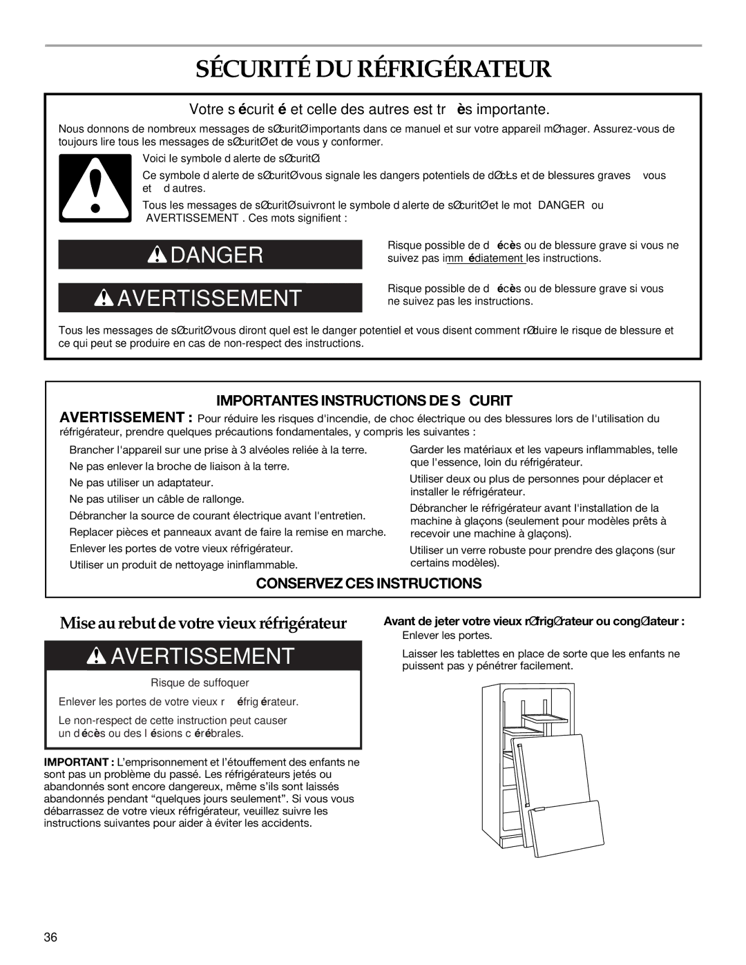 KitchenAid 2320682A manual Sécurité DU Réfrigérateur, Avant de jeter votre vieux réfrigérateur ou congélateur 