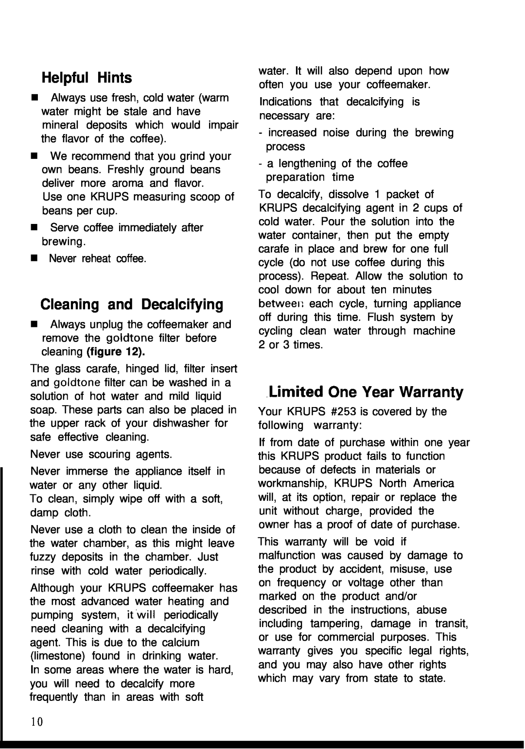 KitchenAid 253 warranty Helpful Hints, Cleaning and Decalcifying, Limited One Year Warranty 