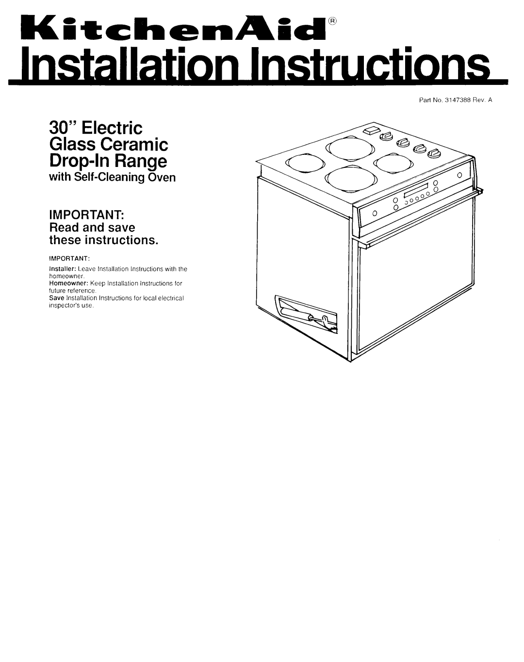 KitchenAid 3147388 installation instructions With Self-Cleaning Oven, Important Read and save these instructions 