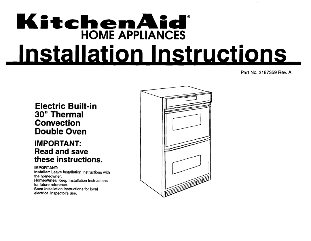 KitchenAid installation instructions Electric Built-in 30” Thermal Convection Double Oven, Part No. 3187359 Rev. A 