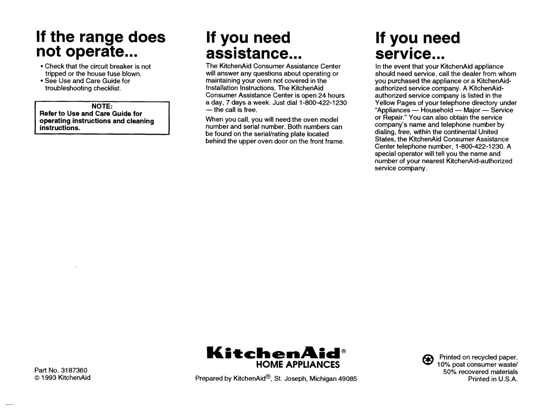 KitchenAid 3187360 installation instructions Does If you, Not, If you need Service, Assistance 