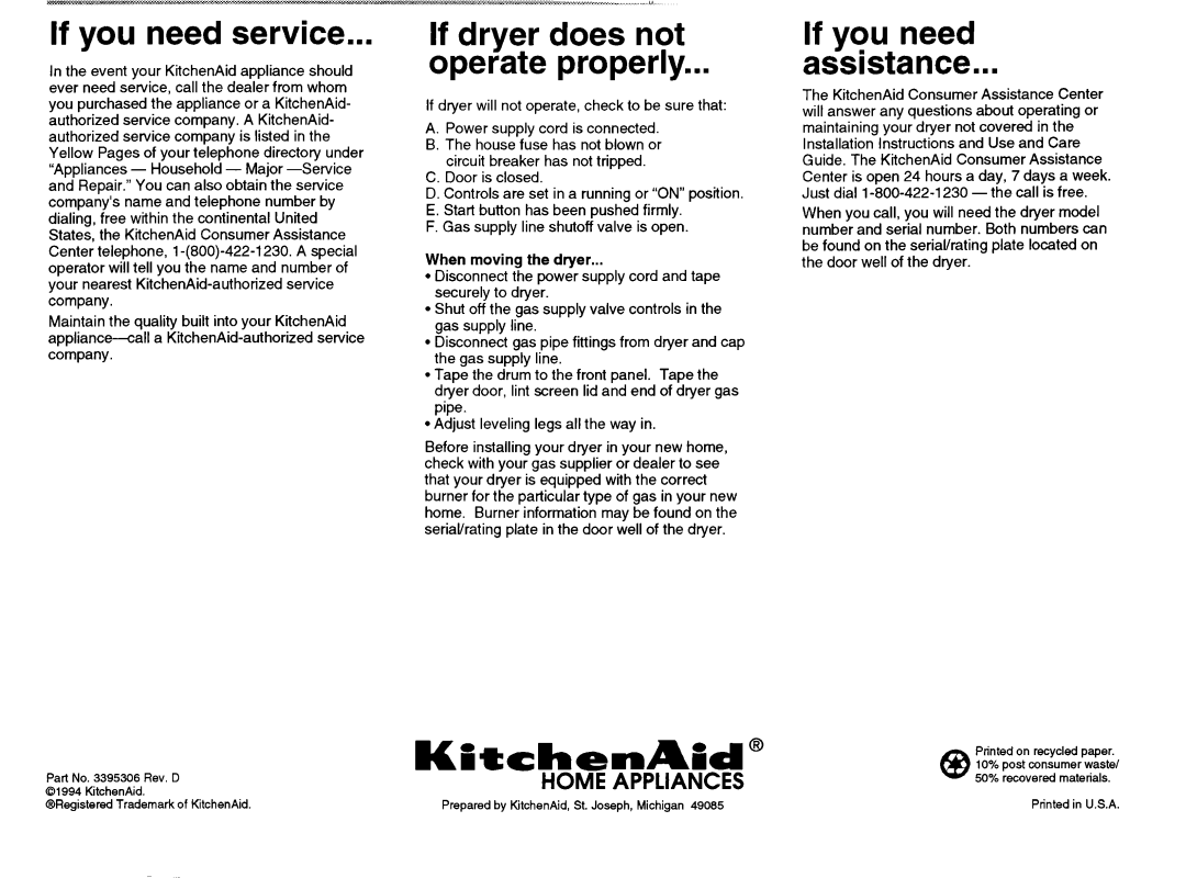 KitchenAid 3395306 KitchenAid, If you need service, If dryer does not Operate properly, If you need Assistance 