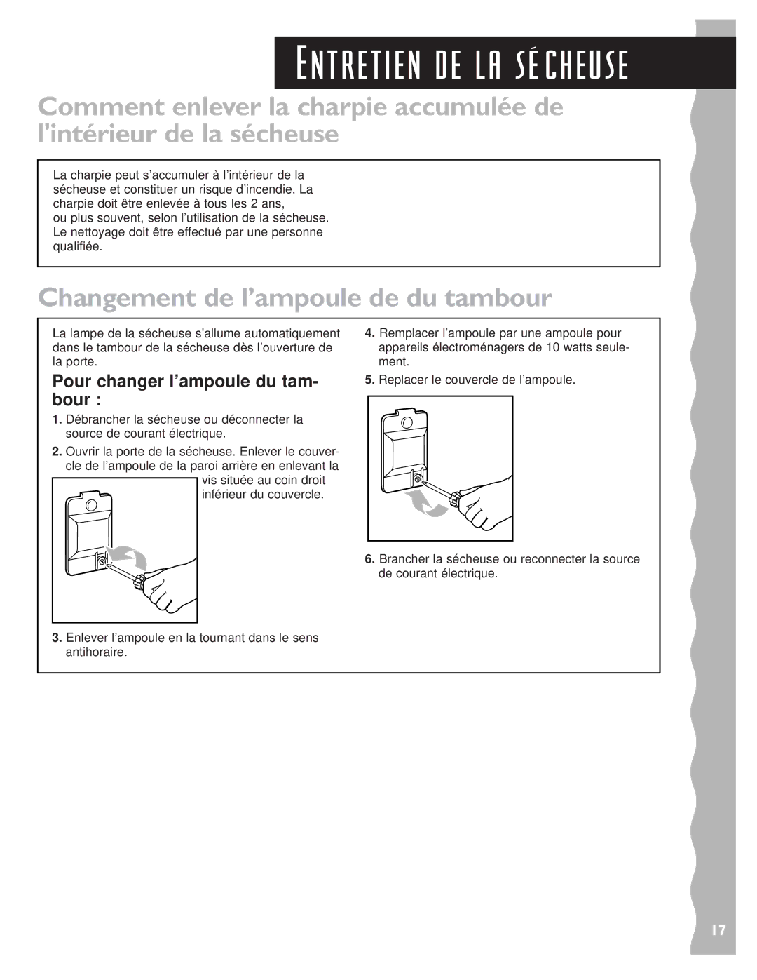 KitchenAid 3405634 warranty Entretien de la sŽÆcheuse, Changement de l’ampoule de du tambour 