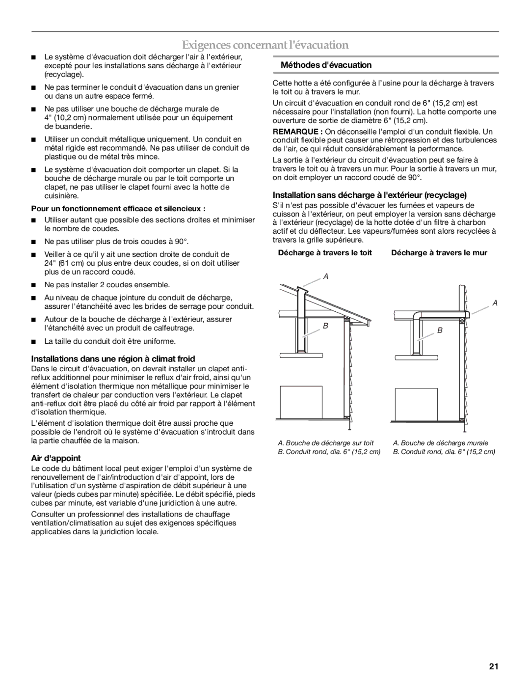 KitchenAid 36(91.4CM) ISLAND RANGE HOOD Exigences concernant lévacuation, Installations dans une région à climat froid 