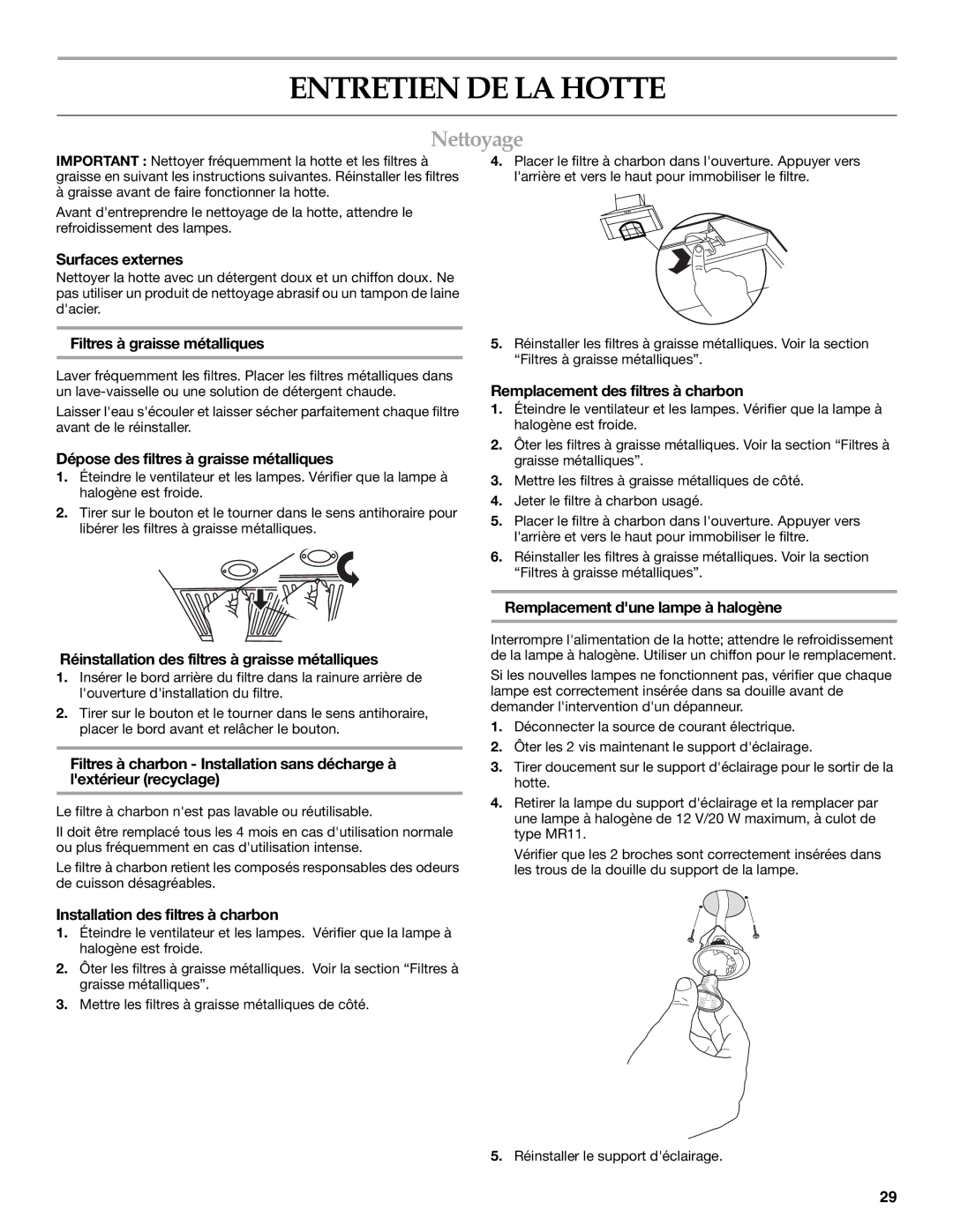 KitchenAid 36"(91.4CM) ISLAND RANGE HOOD installation instructions Entretien DE LA Hotte, Nettoyage 