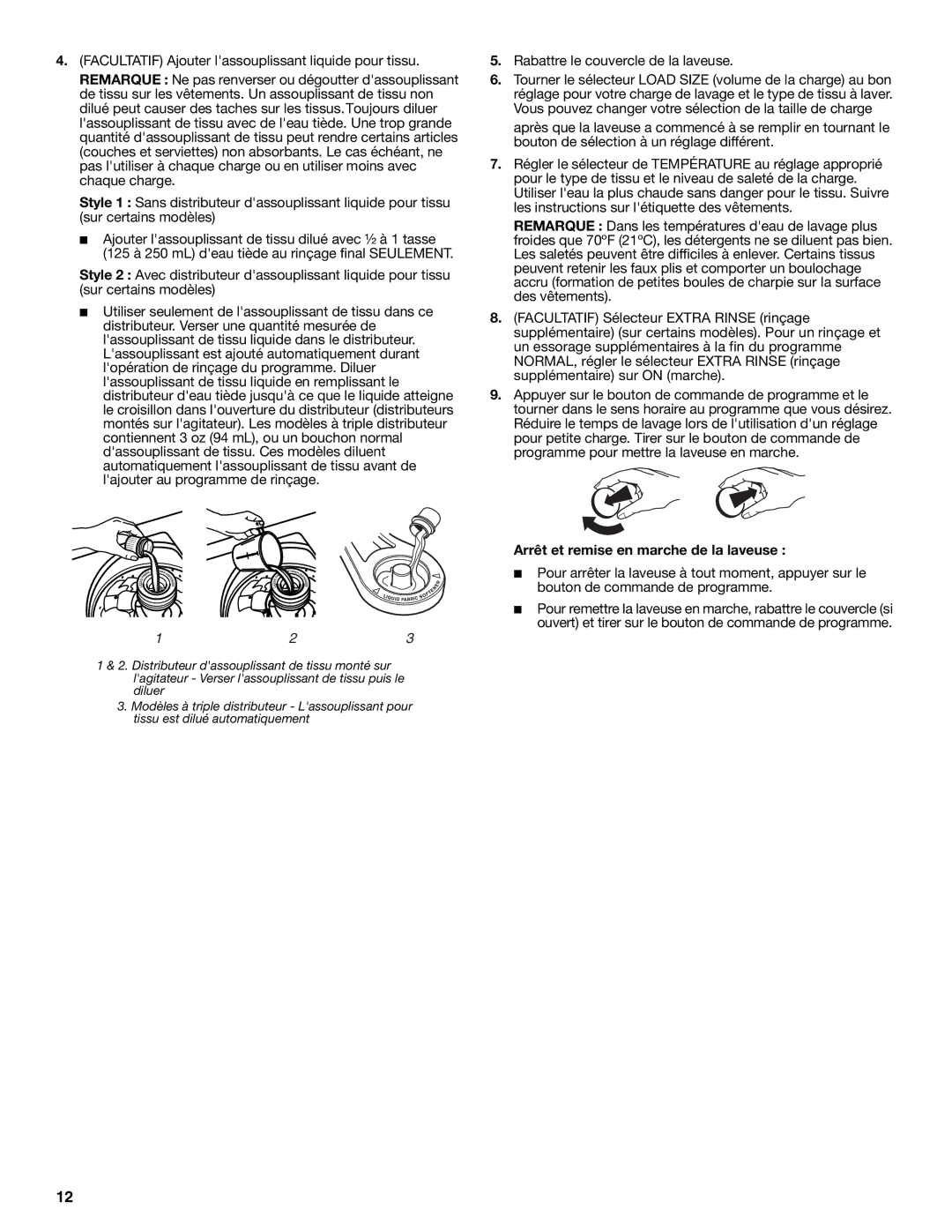 KitchenAid 3955871 manual Rabattre le couvercle de la laveuse, Arrêt et remise en marche de la laveuse 