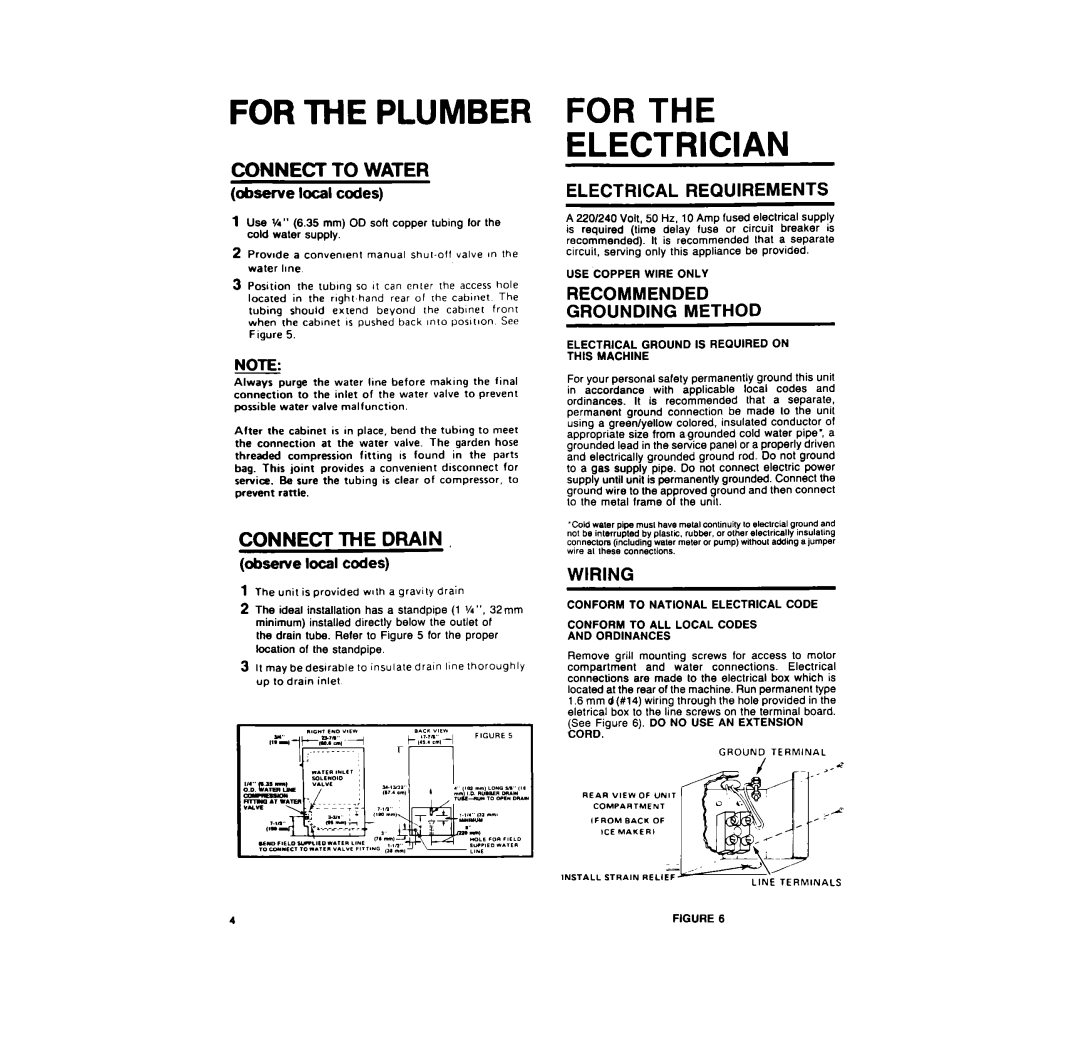 KitchenAid 3KUIS185V For The Plumber, For The Electrician, CONNECT TO WATER observelocalcodes, Electrical Requirements 