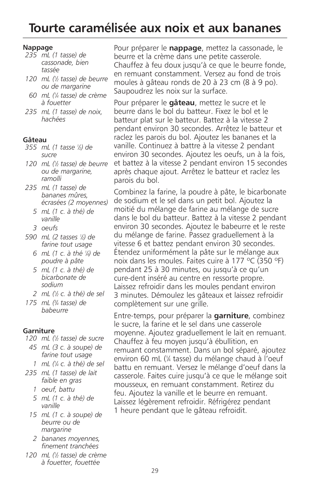 KitchenAid 400 manual Tourte caramélisée aux noix et aux bananes, Nappage, Gâteau 