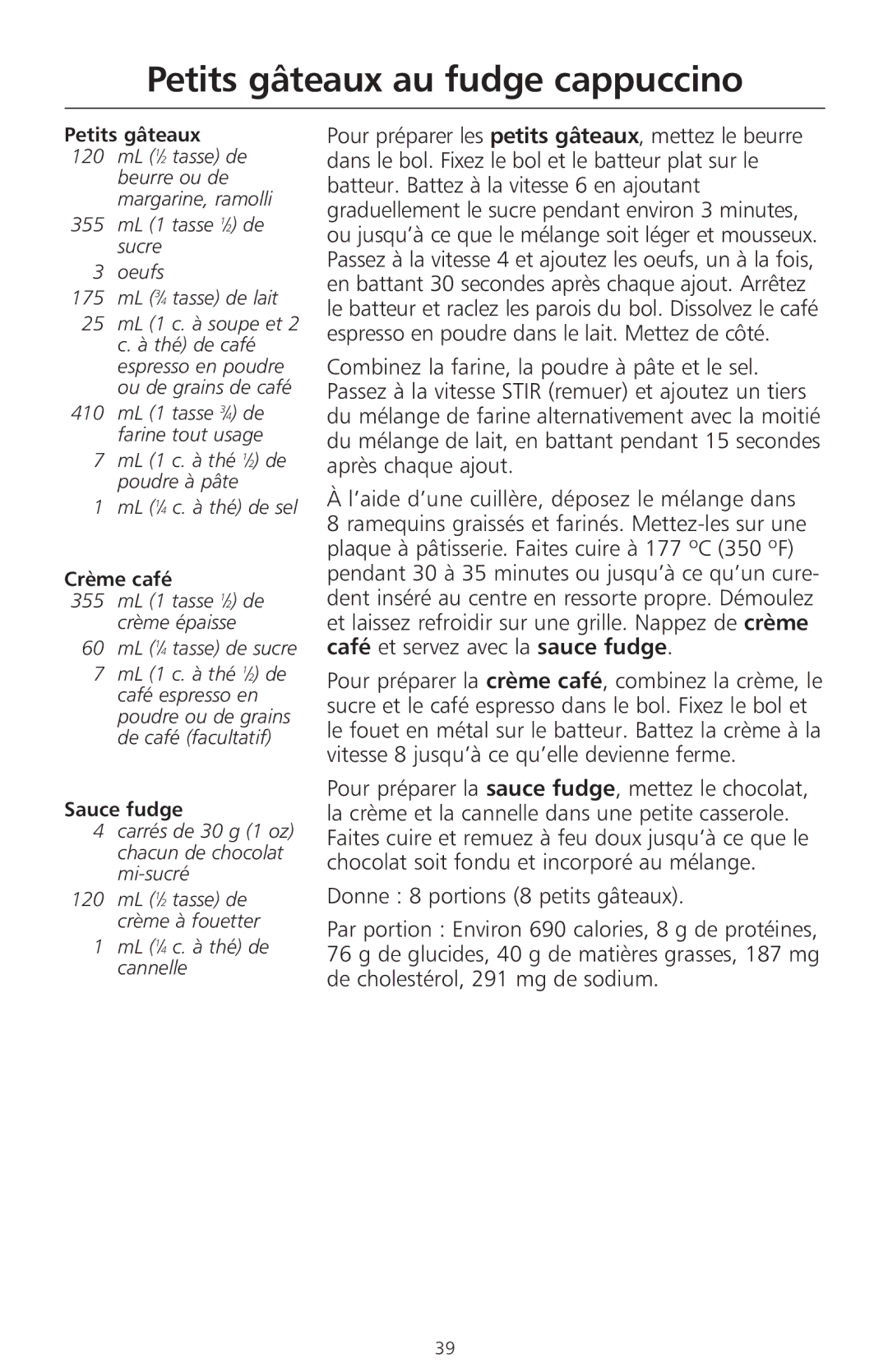 KitchenAid 400 manual Petits gâteaux au fudge cappuccino, Crème café, Sauce fudge 