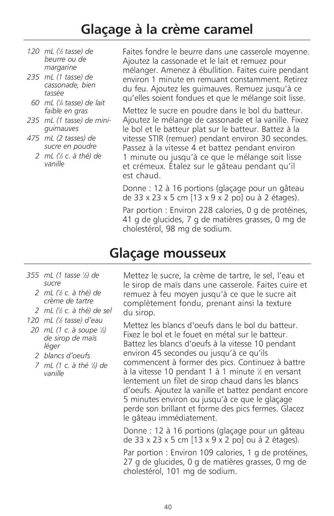 KitchenAid 400 manual Glaçage à la crème caramel, Glaçage mousseux 