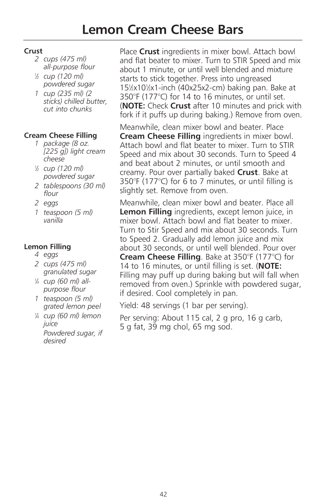 KitchenAid 400 manual Lemon Cream Cheese Bars, Crust, Cream Cheese Filling 