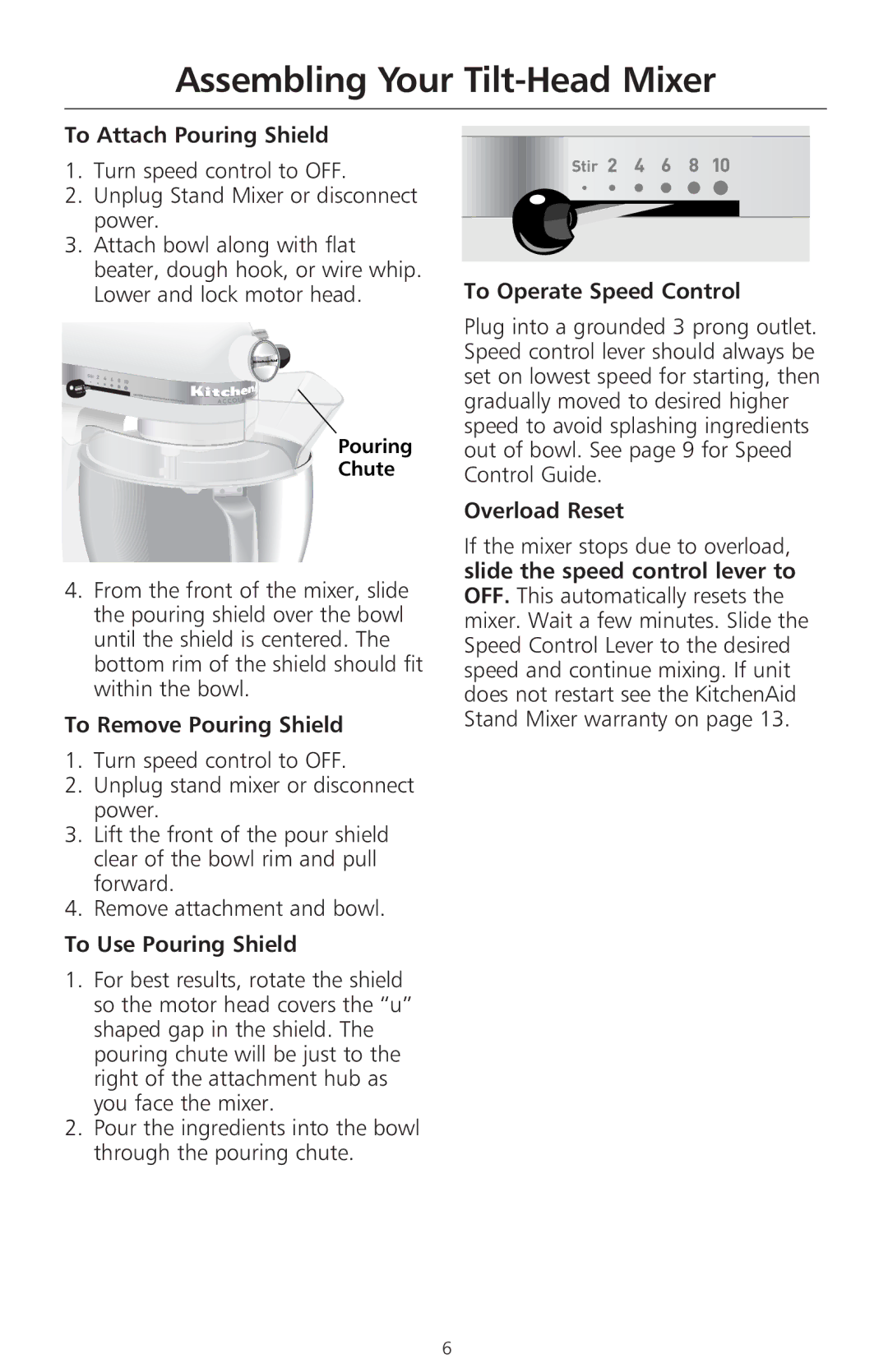 KitchenAid 400 manual To Attach Pouring Shield, To Operate Speed Control, Overload Reset, Slide the speed control lever to 