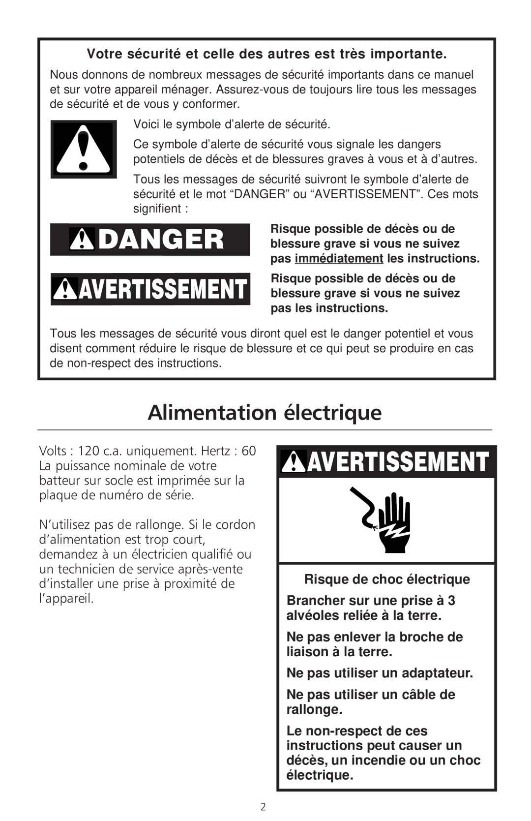 KitchenAid 400 manual Alimentation électrique, Votre sécurité et celle des autres est très importante 