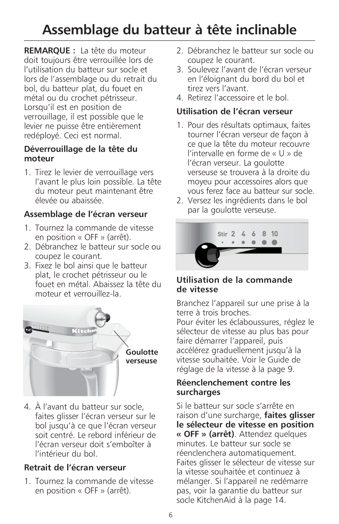 KitchenAid 400 manual Utilisation de l’écran verseur, Déverrouillage de la tête du, Moteur, Assemblage de l’écran verseur 