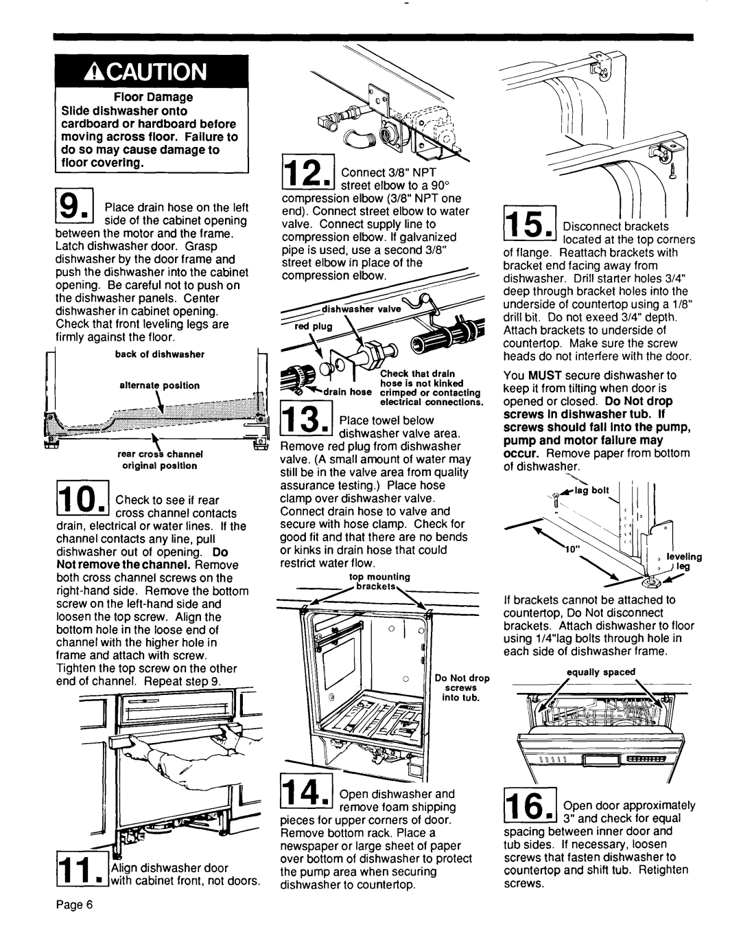 KitchenAid 4171206 installation instructions Open dishwasher, Occur. Remove paper from bottom of dishwasher 