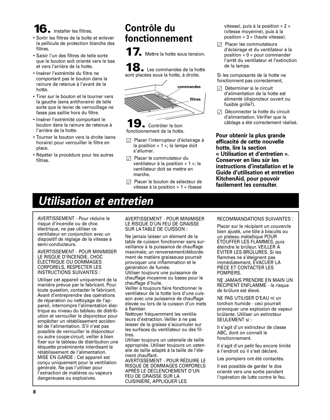 KitchenAid 42 installation instructions Utilisation et entretien, Recommandations Suivantes 