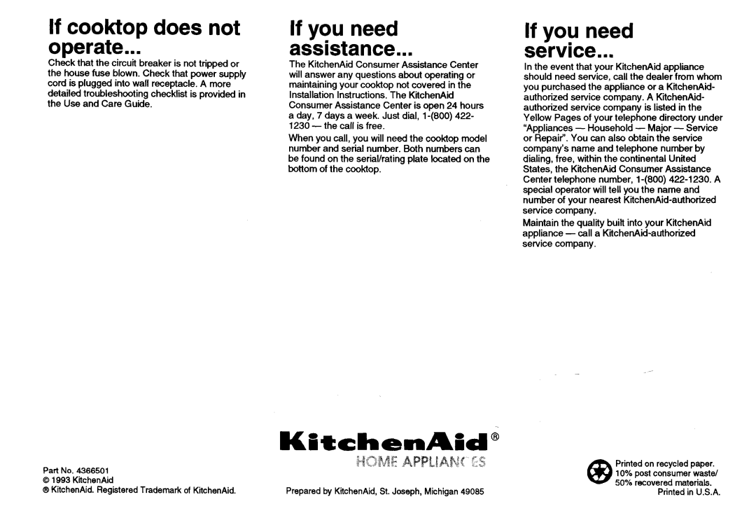 KitchenAid 4366501 installation instructions If cooktop does not operate, If you need assistance, If you need service 