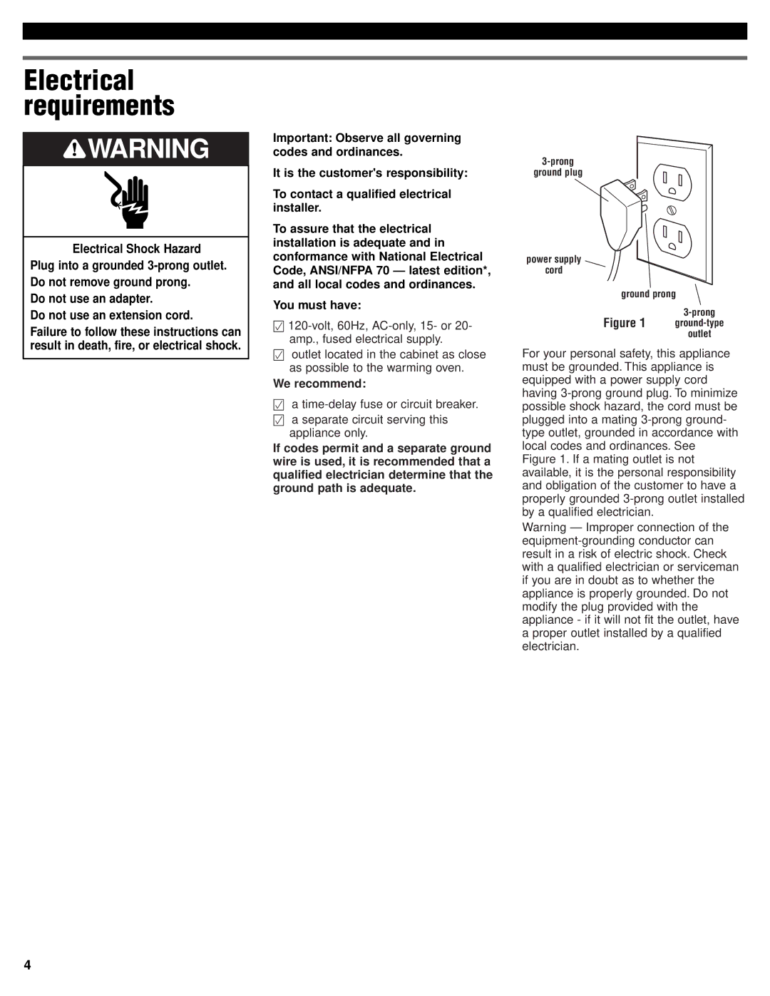 KitchenAid 4452828 Electrical requirements, Do not use an adapter Do not use an extension cord, You must have 