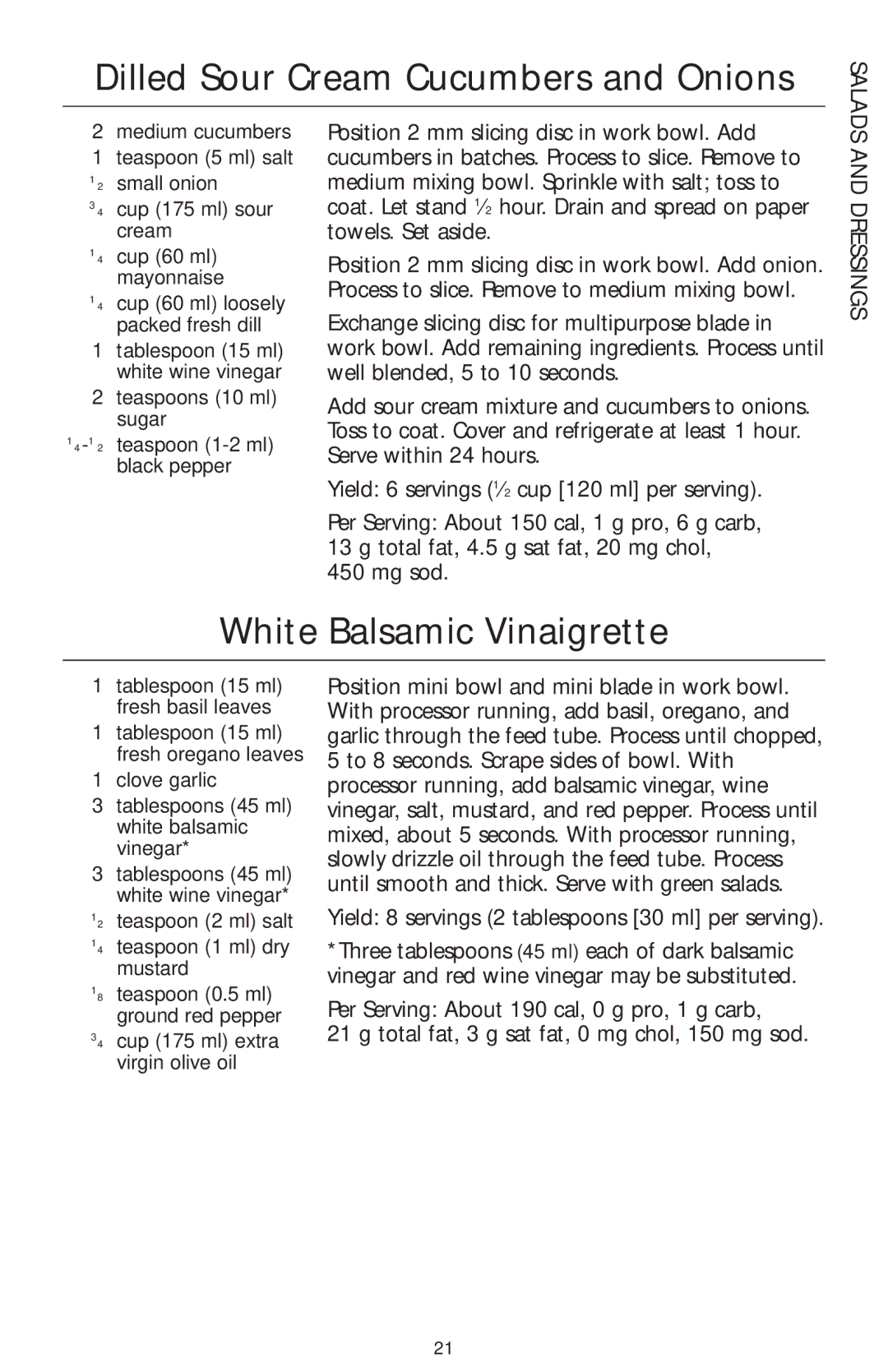 KitchenAid 4KFP740 manual Dilled Sour Cream Cucumbers and Onions, White Balsamic Vinaigrette, Dressings 