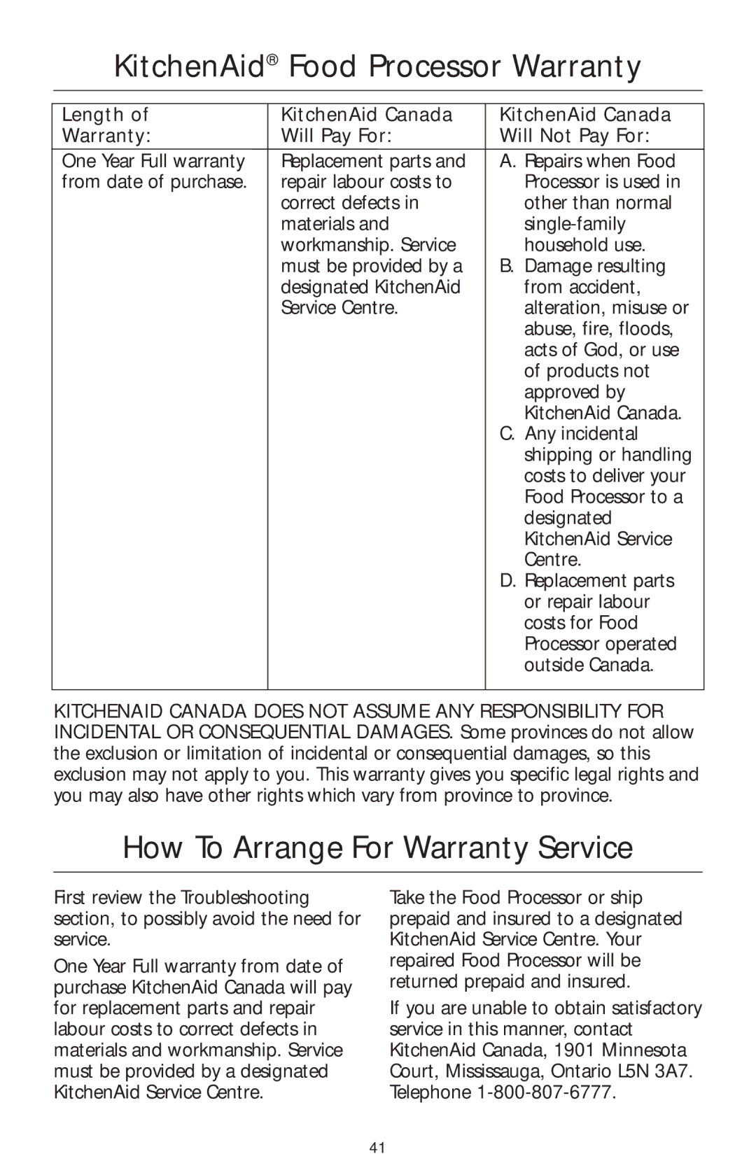 KitchenAid 4KFP740 manual KitchenAid Food Processor Warranty, How To Arrange For Warranty Service, Length Warranty 