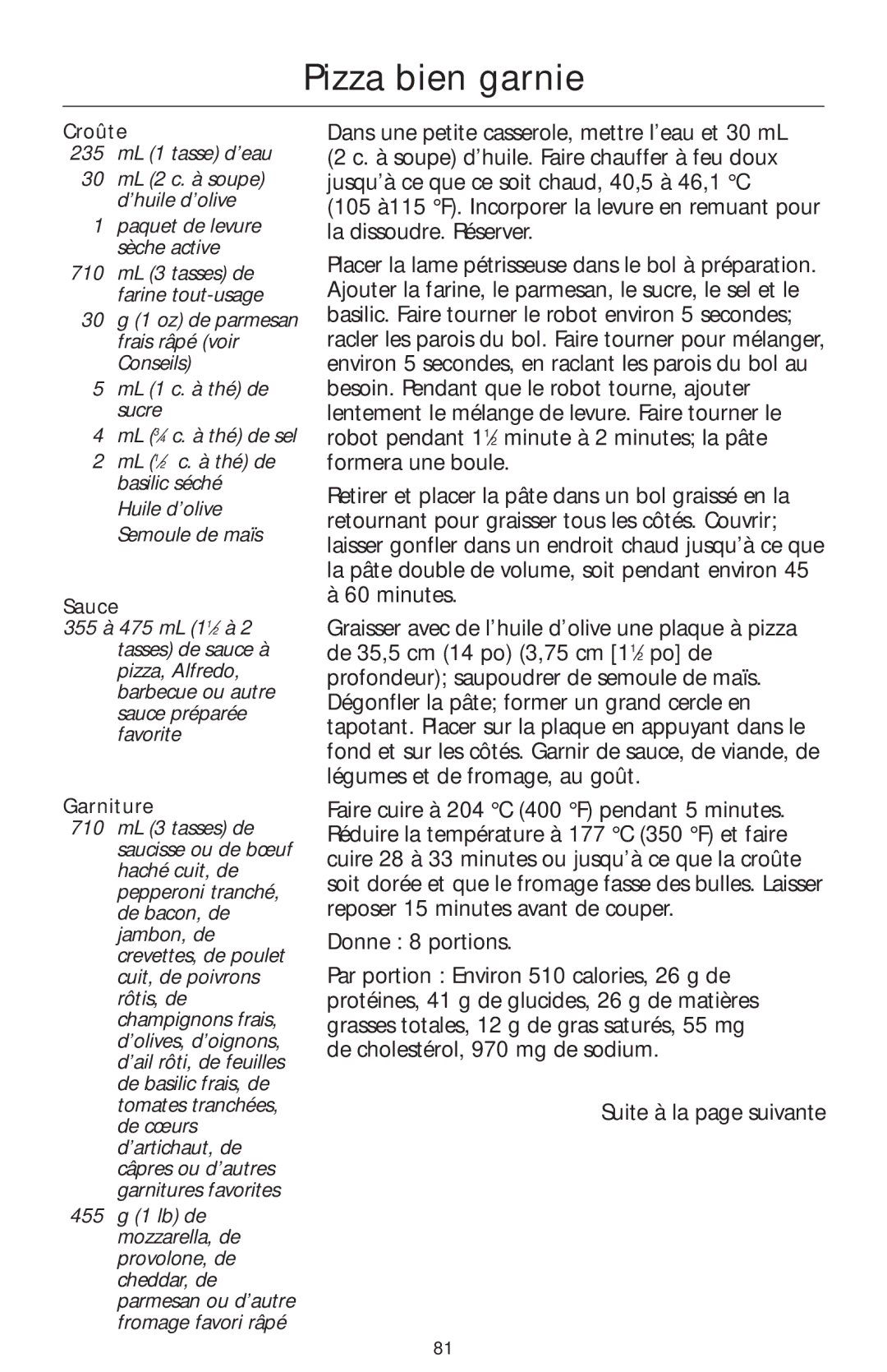 KitchenAid 4KFP740 manual Pizza bien garnie, Croûte, 235 mL 1 tasse d’eau, Garniture 