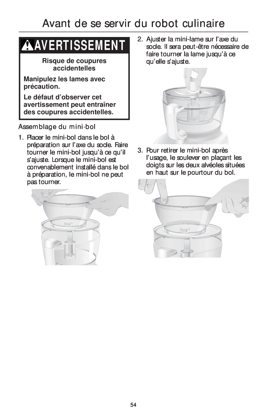 KitchenAid 4KFP740 manual Assemblage du mini-bol, Avertissement, Avant de se servir du robot culinaire 