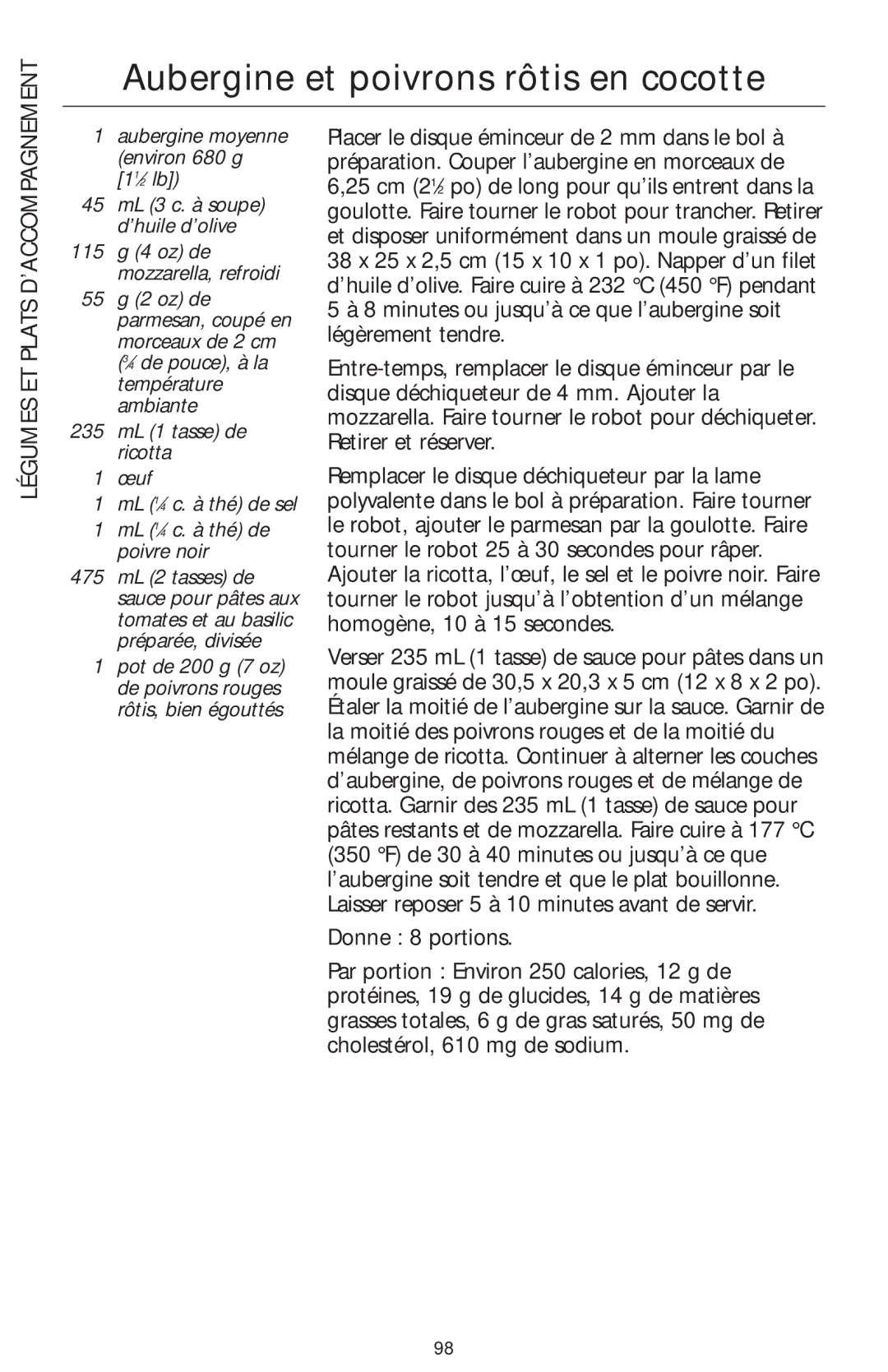 KitchenAid 4KFP750 manual Aubergine et poivrons rôtis en cocotte, Aubergine moyenne environ 680 g 11⁄2 lb 
