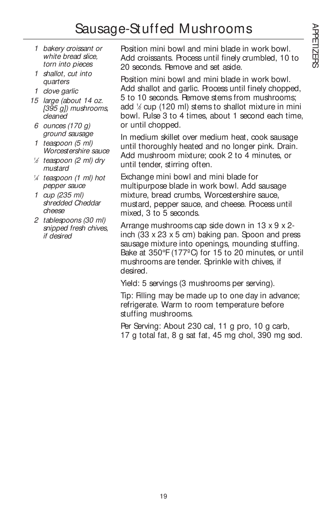KitchenAid 4KFP750 manual Sausage-Stuffed Mushrooms, Shallot, cut into quarters Clove garlic 