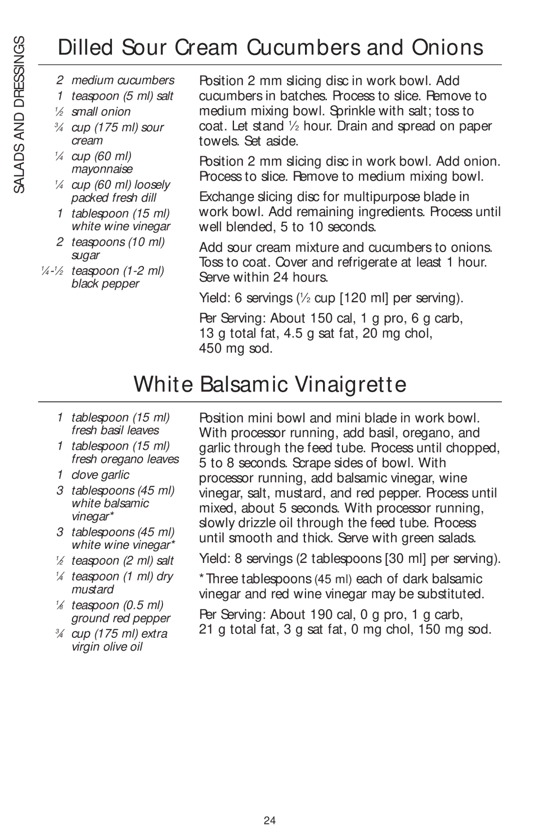 KitchenAid 4KFP750 manual Dilled Sour Cream Cucumbers and Onions, White Balsamic Vinaigrette, Salads 