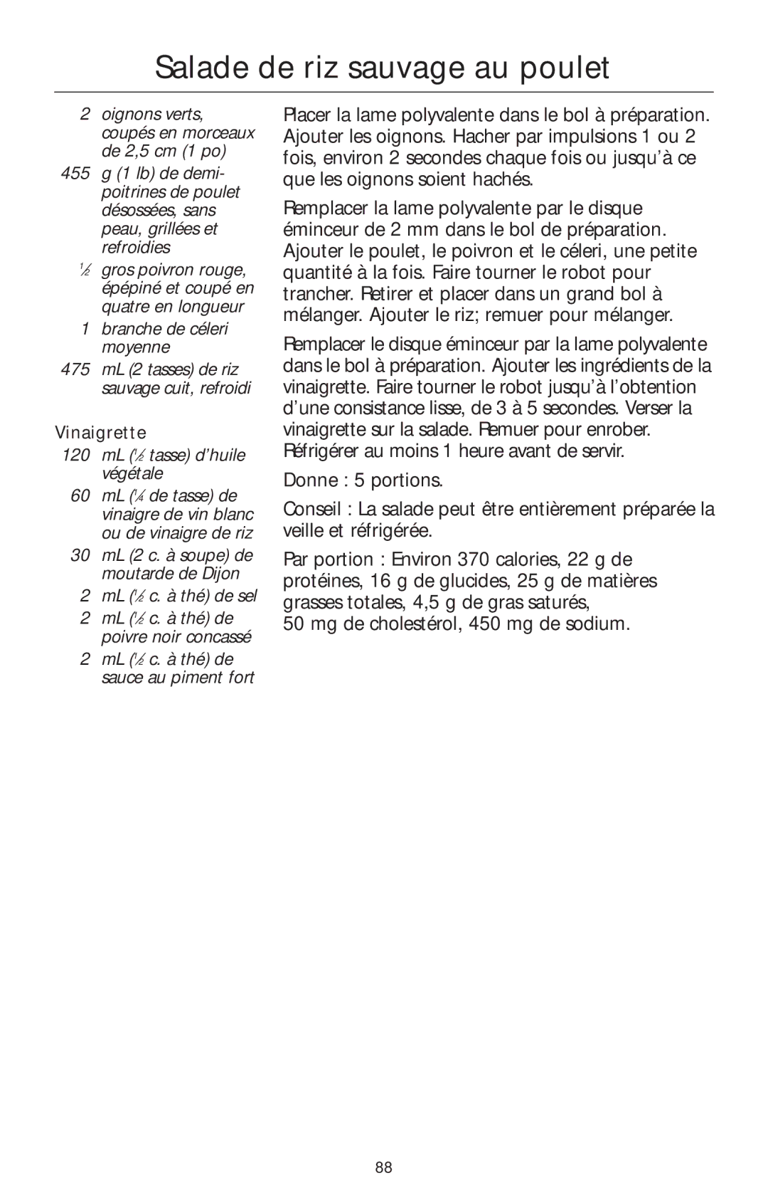 KitchenAid 4KFP750 manual Salade de riz sauvage au poulet, Branche de céleri moyenne, Vinaigrette 