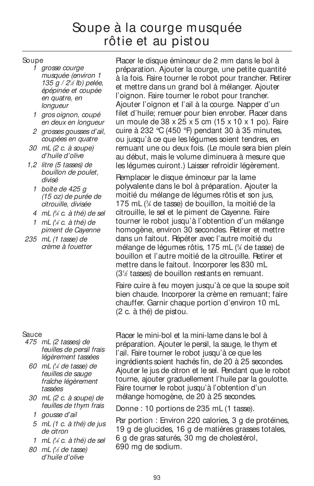 KitchenAid 4KFP750 manual Soupe à la courge musquée Rôtie et au pistou, 235 mL 1 tasse de crème à fouetter 