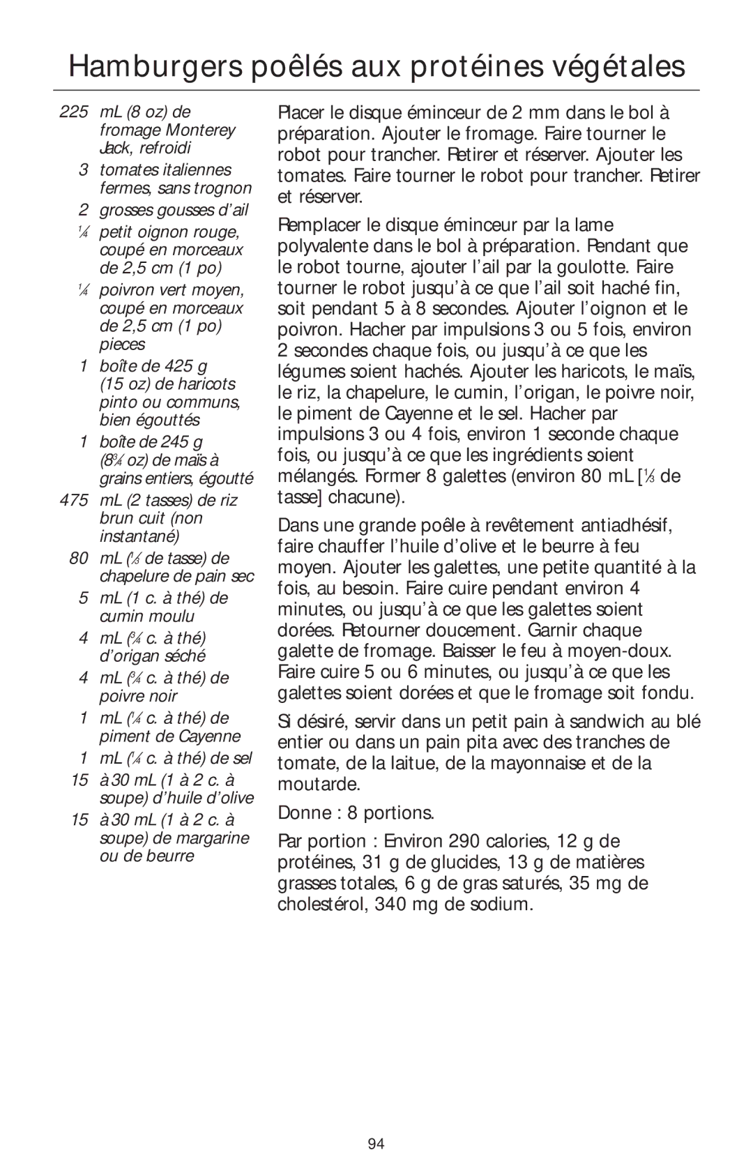 KitchenAid 4KFP750 manual Hamburgers poêlés aux protéines végétales, Grosses gousses d’ail, ML 1 c. à thé de cumin moulu 