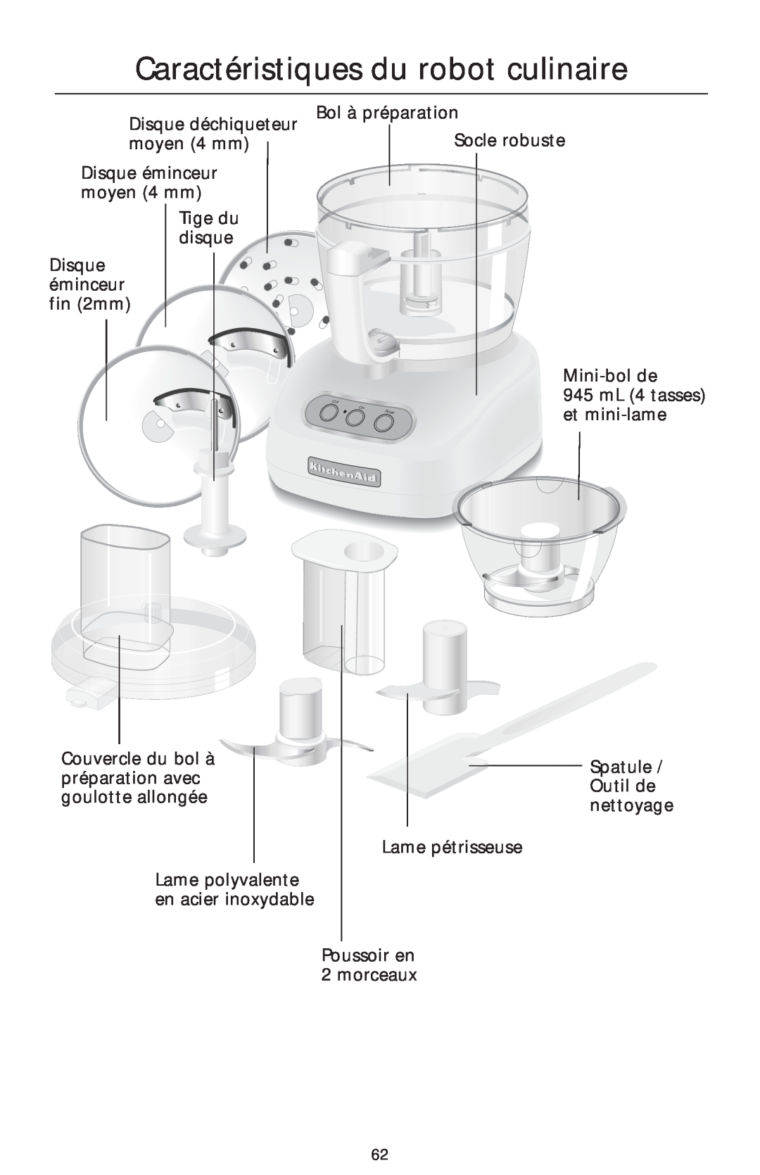 KitchenAid 4KFP750 manual Caractéristiques du robot culinaire, Socle robuste 